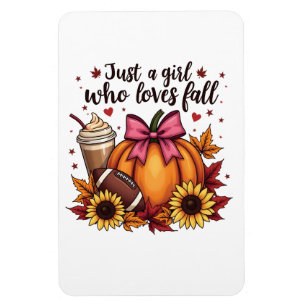 Just a Girl Who Loves Fall Pumpkin Spice Latte Magnet