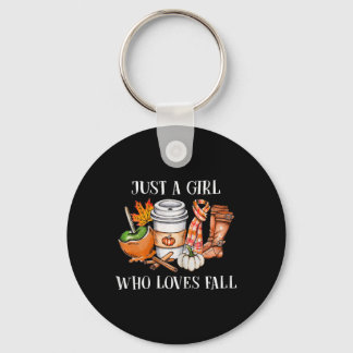 Just A Girl Who Loves Fall Pumpkin Spices Autumn W Key Ring