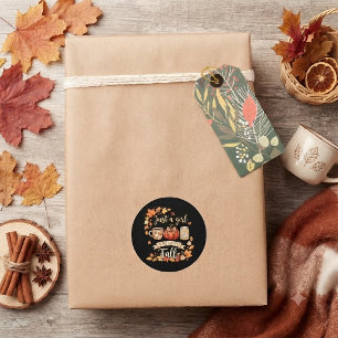 Just A Girl Who Loves Fall Season Coffee Autumn Classic Round Sticker