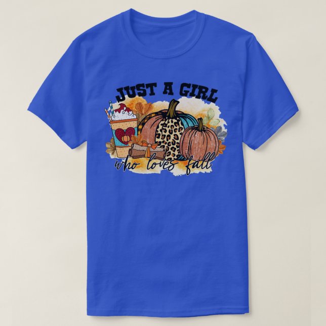 just a girl who loves fall T-Shirt (Design Front)