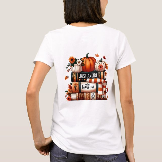 Just a Girl Who Loves Fall T-Shirt | Cute Pumpkin (Back)