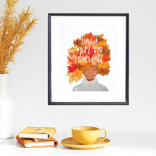 Just A Girl Who Loves Fall Watercolor Fall Beauty Poster