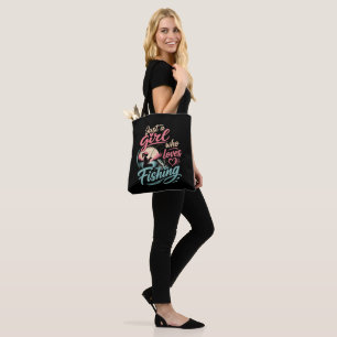 Just A Girl Who Loves Fishing Tote Bag