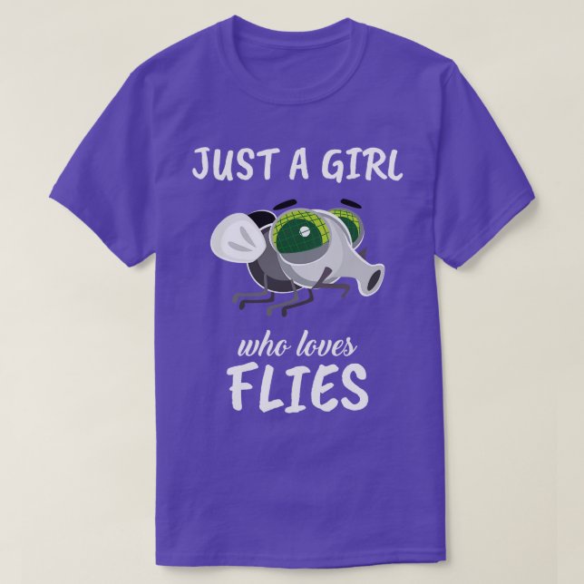 Just A Girl Who Loves Flies T-Shirt (Design Front)