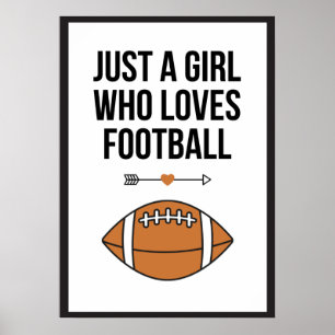 Just A Girl Who Loves Football Sporty Athlete Team Poster