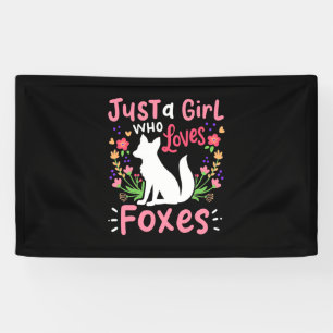Just A Girl Who Loves Foxes And Flower Banner