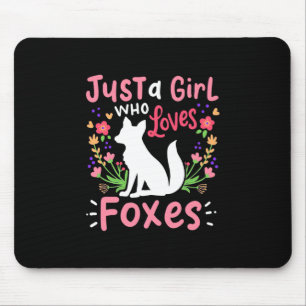 Just A Girl Who Loves Foxes And Flower Mouse Pad