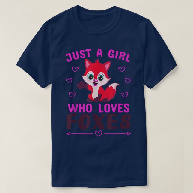 JUST A GIRL WHO LOVES FOXES Funny Fox Tween Teen G T-Shirt (Design Front)