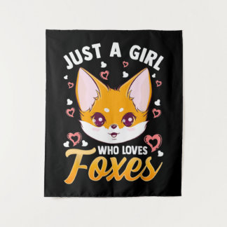 Just A Girl Who Loves Foxes Kids Girls Cute Fox Tapestry