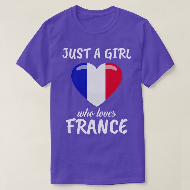 Just A Girl Who Loves France T-Shirt (Design Front)