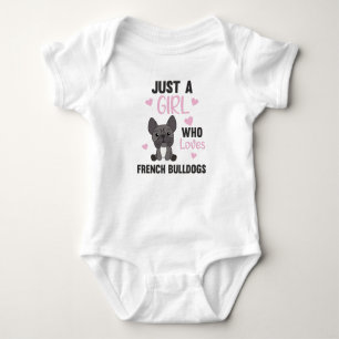 Just A Girl Who Loves French Bulldog Sweet Animals Baby Bodysuit