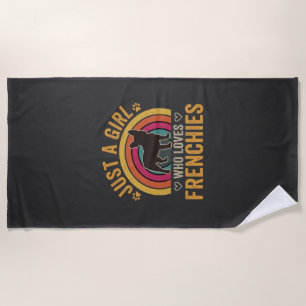 Just A Girl Who Loves Frenchies Retro Dog_1 Beach Towel