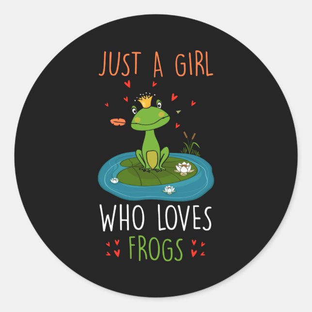 Just A Girl Who Loves Frogs Classic Round Sticker (Front)