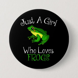 Just A Girl Who Loves Frogs Funny Frog Lover 7.5 Cm Round Badge