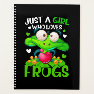 Just A Girl Who Loves Frogs Kids Girls Planner