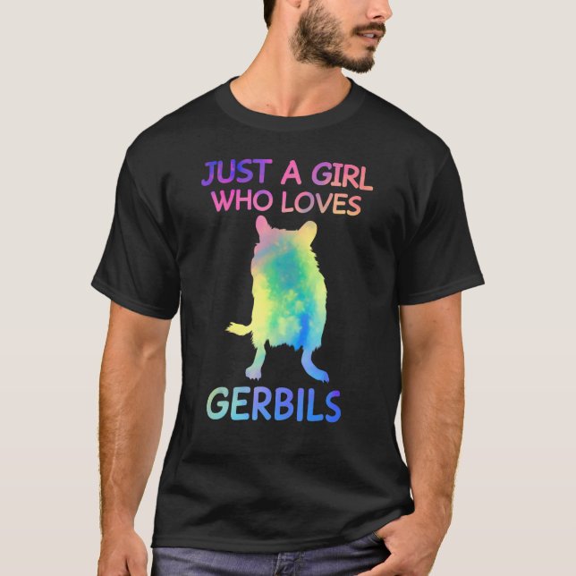 Just A Girl Who Loves Gerbils Funny Gerbil Lover T-Shirt (Front)