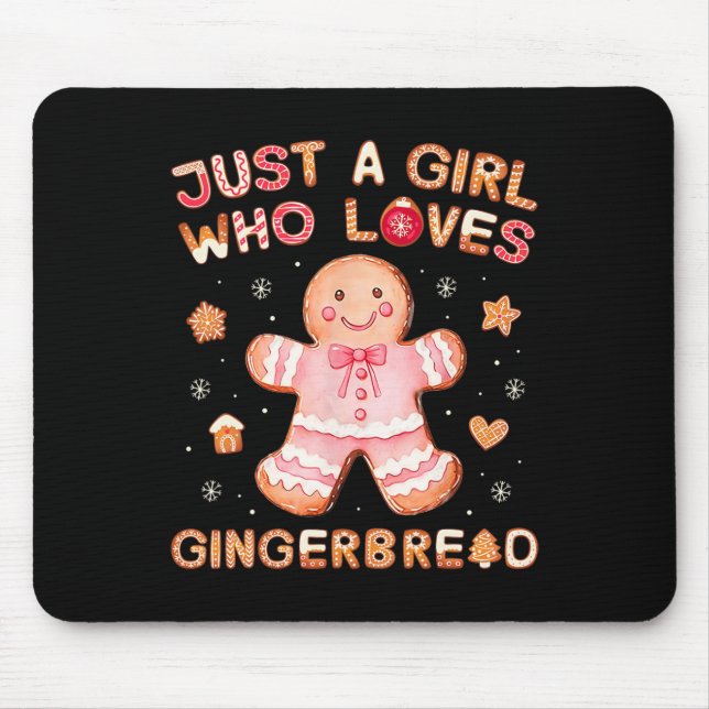 Just A Girl Who Loves Gingerbread Man Funny Christ Mouse Pad (Front)