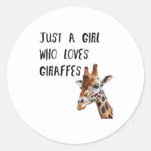 Just A Girl Who Loves Giraffes Cute Animal Giraffe Classic Round Sticker