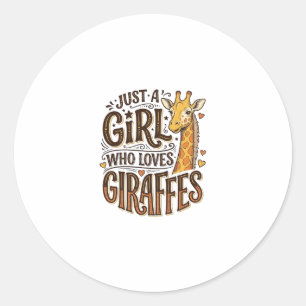 Just a Girl Who Loves Giraffes Vintage T-Shirt Des Classic Round Sticker