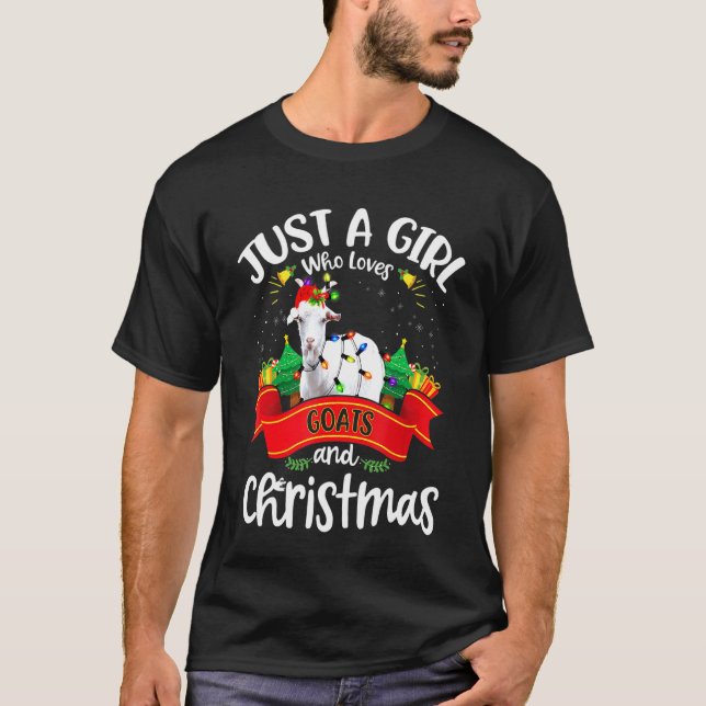 Just A Girl Who Loves Goats And Christmas Santa Ha T-Shirt (Front)