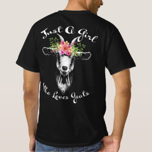 Just a Girl who loves Goats Farmer Women Goat T-Shirt