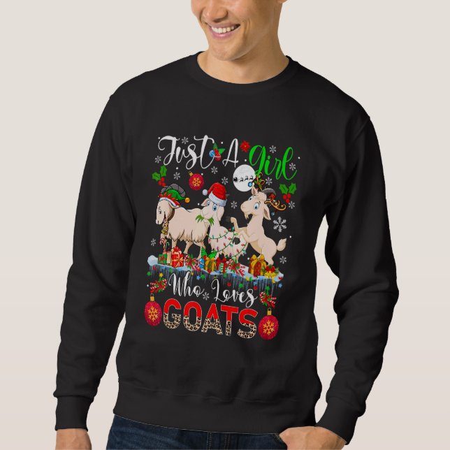 Just A Girl Who Loves Goats Three Santa Reindeer E Sweatshirt (Front)