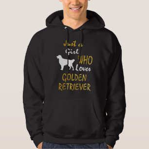 Just A Girl Who Loves Golden Retriever Goldie Mom  Hoodie