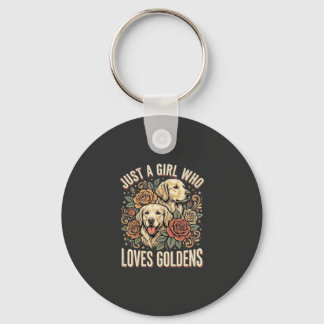 Just a Girl Who Loves Goldens Key Ring