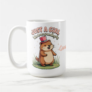 Just a Girl Who Loves Groundhog Day  Coffee Mug