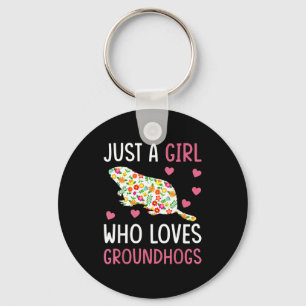 Just A Girl Who Loves Groundhog Day Key Ring