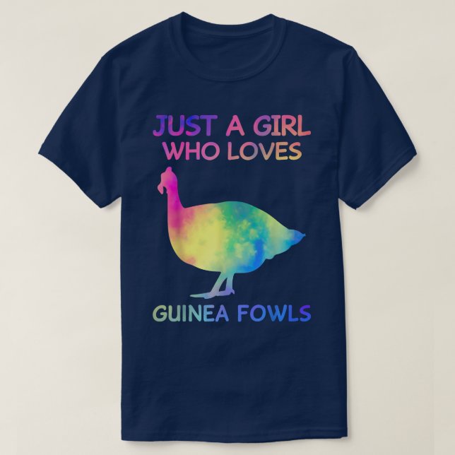 Just A Girl Who Loves Guinea Fowls Funny Guinea Fo T-Shirt (Design Front)