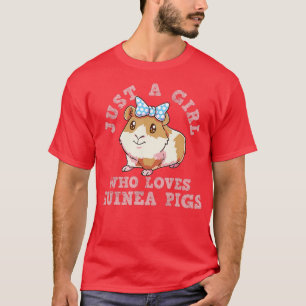 Just A Girl Who Loves Guinea Pigs - 5 T-Shirt