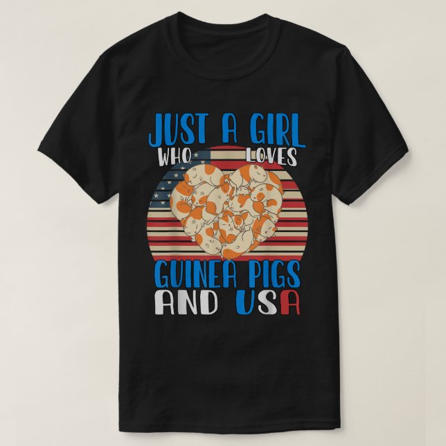 Just A Girl Who Loves Guinea Pigs And Usa3497  T-Shirt (Design Front)