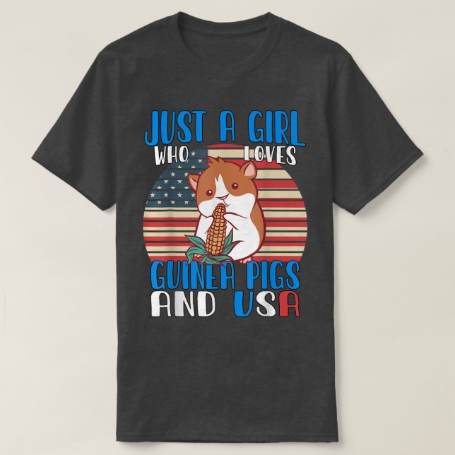 Just a Girl who loves Guinea Pigs and USA840 T-Shirt (Design Front)