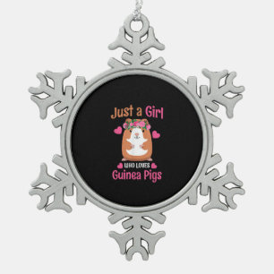 Just A Girl Who Loves Guinea Pigs Cute Guinea Pig Snowflake Pewter Christmas Ornament