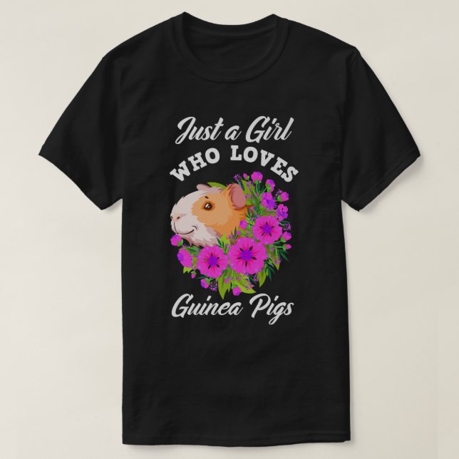 Just A Girl Who Loves Guinea Pigs Cute Guinea Pig  T-Shirt (Design Front)
