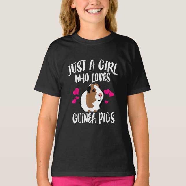 Just A Girl Who Loves Guinea Pigs Guinea Pig Gift T-Shirt (Front)