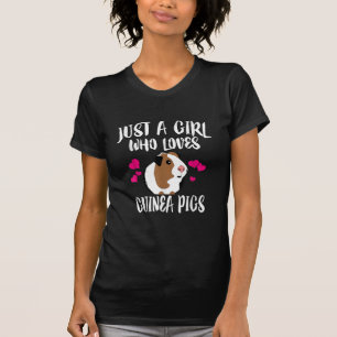 Just A Girl Who Loves Guinea Pigs Guinea Pig Gift T-Shirt