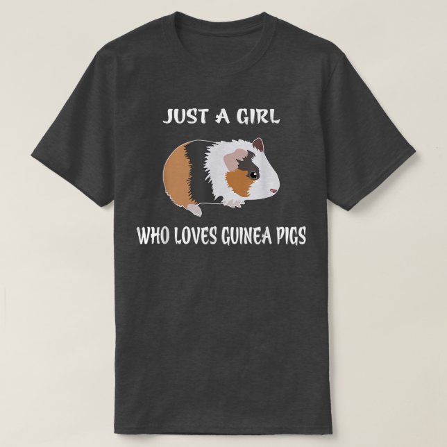 Just A Girl Who Loves Guinea Pigs Lover Mum Girls  T-Shirt (Design Front)