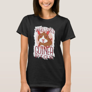 Just A Girl Who Loves Guinea Pigs Mom Animal Rode T-Shirt