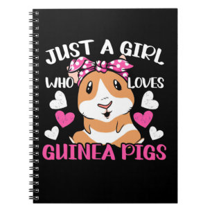 Just A Girl Who Loves Guinea Pigs Notebook