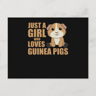 Just A Girl who Loves Guinea Pigs - Sweet Guinea Postcard