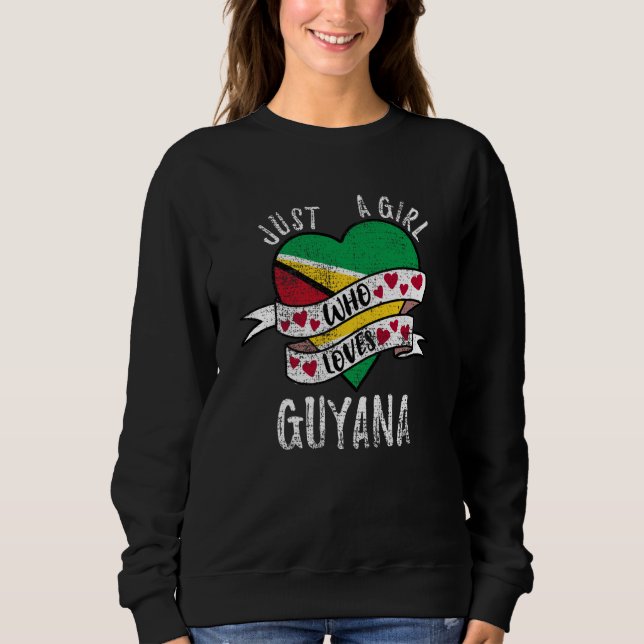 Just A Girl Who Loves Guyana Vintage Sweatshirt (Front)