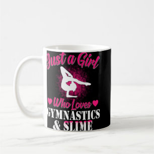 Just A Girl Who Loves Gymnastics and Slime  gymnas Coffee Mug