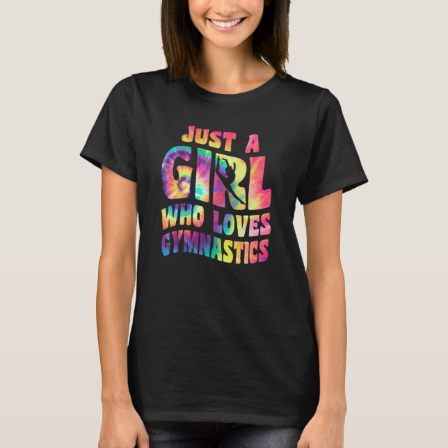 Just A Girl Who Loves Gymnastics Apparel Gymnast G T-Shirt (Front)