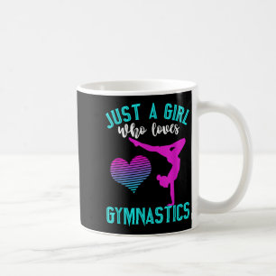 Just A Girl Who Loves Gymnastics Funny Gymnast Quo Coffee Mug