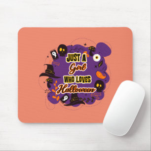 Just A Girl Who Loves Halloween Mouse Pad