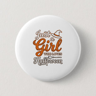 Just a Girl Who Loves Halloween Vector Design_1 6 Cm Round Badge
