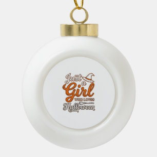 Just a Girl Who Loves Halloween Vector Design_1 Ceramic Ball Christmas Ornament
