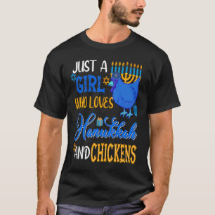 Just A Girl Who Loves Hanukkah And Chickens Menora T-Shirt